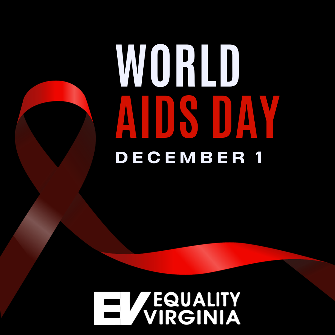 Virginia World AIDS Day Events Equality Virginia