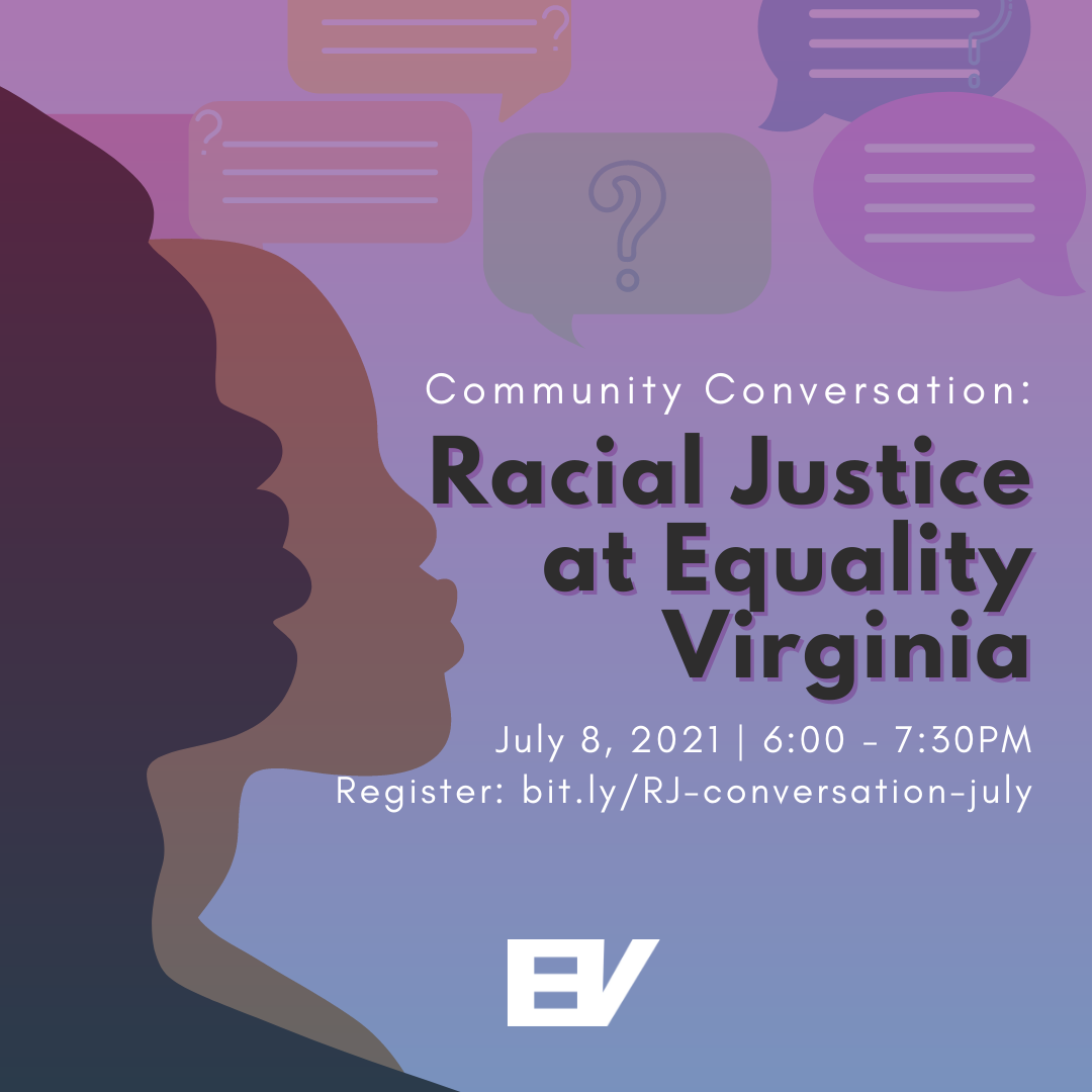 Community Conversation: Racial Justice at Equality Virginia